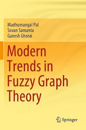 Bild des Verkufers fr Modern Trends in Fuzzy Graph Theory zum Verkauf von AHA-BUCH GmbH