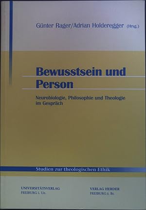 Imagen del vendedor de Bewusstsein und Person: Neurobiologie, Philosophie und Theologie im Gesprch. Studien zur theologischen Ethik ; 83 a la venta por books4less (Versandantiquariat Petra Gros GmbH & Co. KG)