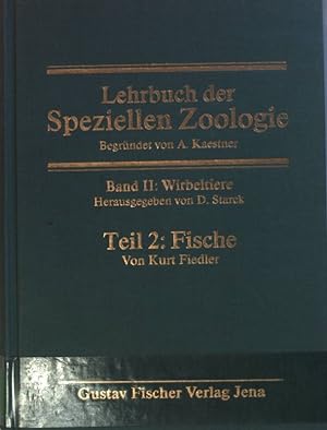 Bild des Verkufers fr Lehrbuch der speziellen Zoologie: BAND II: Wirbeltiere: 2. Teil: Fische. zum Verkauf von books4less (Versandantiquariat Petra Gros GmbH & Co. KG)
