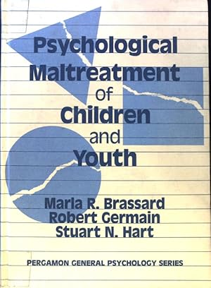 Seller image for Psychological Maltreatment of Children and Youth; Pergamon General Psychology Series; for sale by books4less (Versandantiquariat Petra Gros GmbH & Co. KG)
