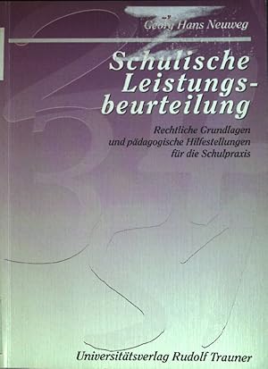 Seller image for Schulische Leistungsbeurteilung : rechtliche Grundlagen und pdagogische Hilfestellungen fr die Schulpraxis. for sale by books4less (Versandantiquariat Petra Gros GmbH & Co. KG)