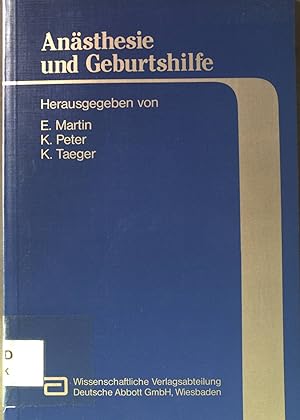 Bild des Verkufers fr Ansthesie und Geburtshilfe. zum Verkauf von books4less (Versandantiquariat Petra Gros GmbH & Co. KG)