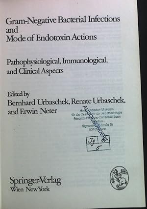 Seller image for Gram-Negative Bacterial Infections and Mode of Endotoxin Actions: Pathophysiological, Immunological, and Clinical Aspects. for sale by books4less (Versandantiquariat Petra Gros GmbH & Co. KG)