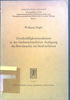 Bild des Verkufers fr Zweckmigkeitstendenzen in der hchstrichterlichen Auslegung des Beweisrechts im Strafverfahren Juristische Studien; Bd. 16 zum Verkauf von books4less (Versandantiquariat Petra Gros GmbH & Co. KG)