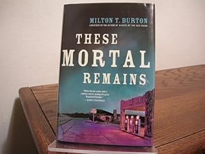 Seller image for These Mortal Remains for sale by Bungalow Books, ABAA