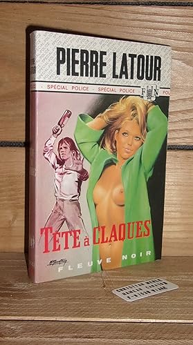 Seller image for TETE A CLAQUES for sale by Planet's books