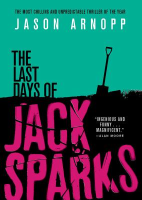 Seller image for The Last Days of Jack Sparks (Paperback or Softback) for sale by BargainBookStores