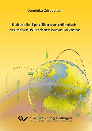 Seller image for Kulturelle Spezifika der chilenisch-deutschen Wirtschaftskommunikation for sale by moluna
