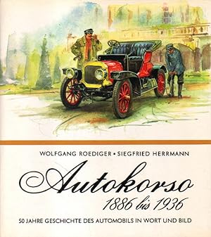 Seller image for Autokorso 1886 bis 1936. for sale by Versandantiquariat Boller