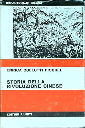 Bild des Verk�ufers f�r Storia della rivoluzione cinese zum Verkauf von Librodifaccia