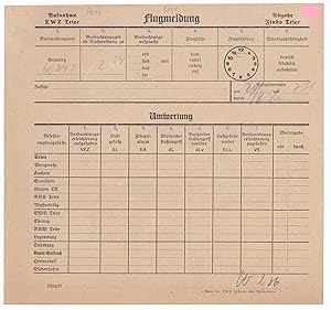 Flugmeldung Aufnahme EWZ Trier - Abgabe Fluko Trier, wohl 1930er/40er Jahre. U.a. Angaben zu Beob...