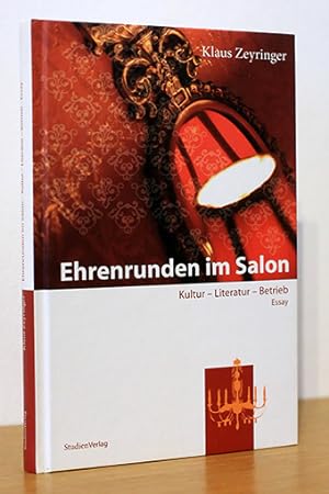 Immagine del venditore per Ehrenrunden im Salon. Kultur - Literatur - Betrieb venduto da AMSELBEIN - Antiquariat und Neubuch
