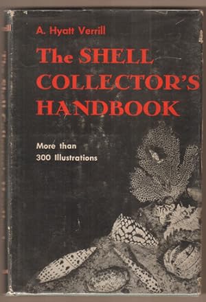 Bild des Verkufers fr The Shell Collector s Handbook. zum Verkauf von Antiquariat Neue Kritik