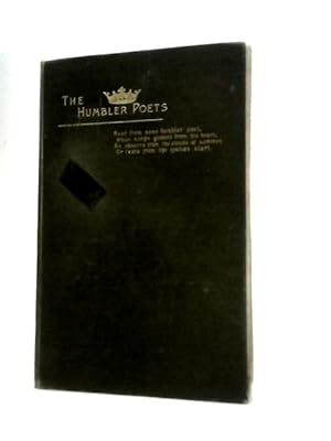 Seller image for The Humbler Poets : a Collection of Newspaper and Periodical Verse, 1870 to 1885 for sale by World of Rare Books