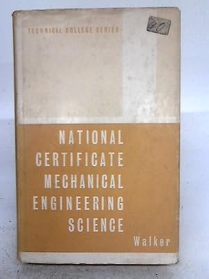 Imagen del vendedor de National Certificate Mechanical Engineering Science a la venta por World of Rare Books