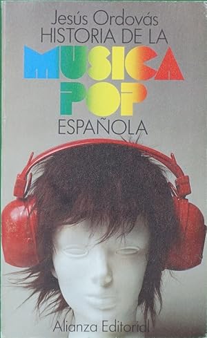 Seller image for Historia de la msica pop espaola for sale by Librera Alonso Quijano