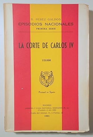 Imagen del vendedor de LA CORTE DE CARLOS IV - Madrid 1961 a la venta por Llibres del Mirall