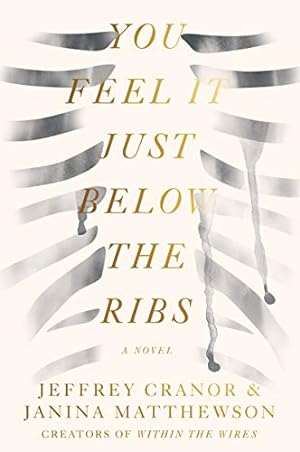 Seller image for You Feel It Just Below the Ribs: A Novel by Cranor, Jeffrey, Matthewson, Janina [Paperback ] for sale by booksXpress