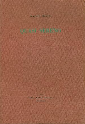 Seller image for Quasi sereno for sale by Studio Bibliografico Marini