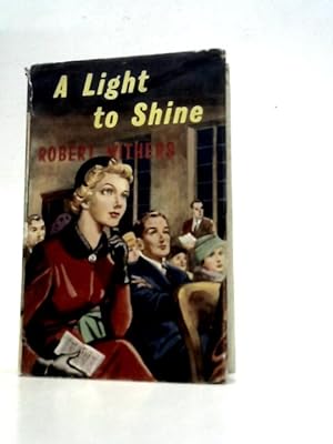 Bild des Verkufers fr A Light to Shine zum Verkauf von World of Rare Books