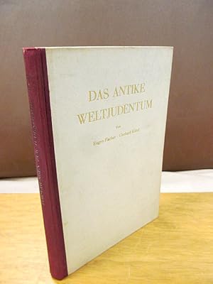 Bild des Verkufers fr Das antike Weltjudentum. Tatsachen, Texte, Bilder. ( = Forschungen zur Judenfrage Band 7 ) zum Verkauf von Antiquariat Friederichsen