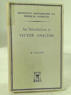 Imagen del vendedor de An Introduction to Vector Analysis for Physicists and Engineers a la venta por World of Rare Books