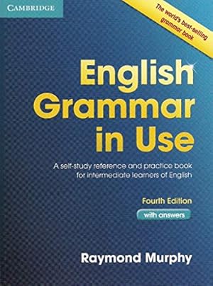 Bild des Verkufers fr English Grammar in Use with Answers : A Self-Study Reference and Practice Book for Intermediate Students of English zum Verkauf von Pieuler Store