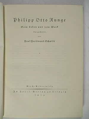 Image du vendeur pour Philipp Otto Runge. Sein Leben und sein Werk. (= Deutsche Meister). mis en vente par Antiquariat Bookfarm