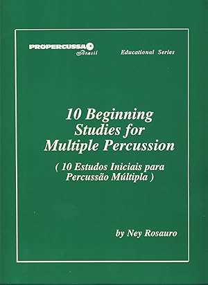 Bild des Verkufers fr ROSAURO Ney - Beginning Studies (10) for Multiple Percussion zum Verkauf von Mega Music