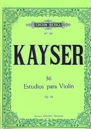 Imagen del vendedor de KAYSER H.E. - Estudios Op.20 para Violin (Iberica) (Ernst) a la venta por Mega Music