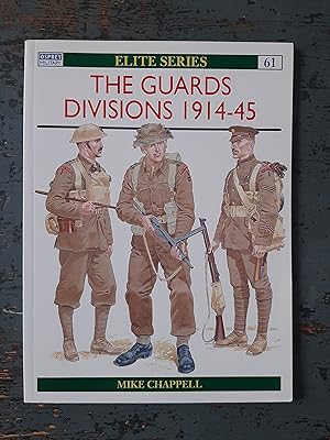 Bild des Verkufers fr The Guards Divisions 1914-45 (=Elite Series, Bd. 61) zum Verkauf von Versandantiquariat Cornelius Lange
