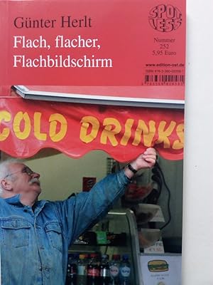 Seller image for Flach, flacher, Flachbildschirm - Motzen statt glotzen. Spotless Nr. 252 for sale by Versandantiquariat Jena