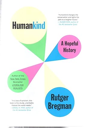 Imagen del vendedor de Humankind: A Hopeful History a la venta por EdmondDantes Bookseller
