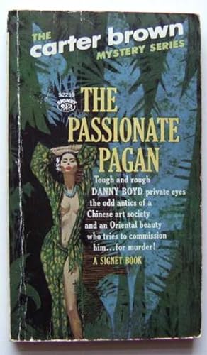 The Passionate Pagan (The Carter Brown Mystery Series)
