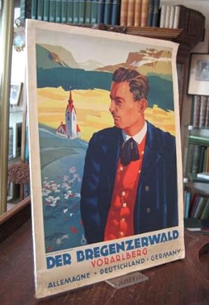 Der Bregenzerwald : Voralberg - Allemagne Deutschland Germany. Gestaltung und Bildbeschriftung: H...