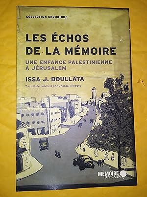 Imagen del vendedor de CHOS DE LA MMOIRE (LES) : UNE ENFANCE PALESTINIENNE  JRUSALEM a la venta por Claudine Bouvier