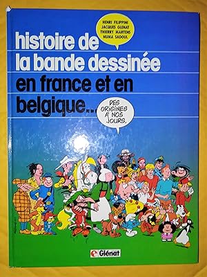 Immagine del venditore per Histoire de la bande dessine en France et en Belgique : Des origines  nos jours venduto da Claudine Bouvier