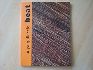 Seller image for Anya Gallaccio: Beat for sale by The Book Tree