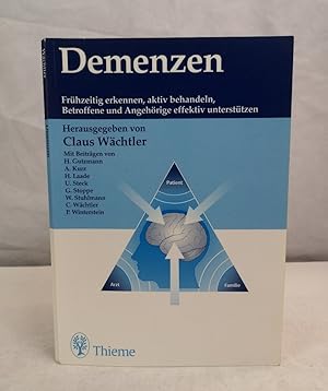 Imagen del vendedor de Demenzen. Frhzeitig erkennen, aktiv behandeln, Betroffene und Angehrige effektiv untersttzen. hrsg. von Claus Wchtler. Mit Beitr. von H. Gutzmann . a la venta por Antiquariat Bler