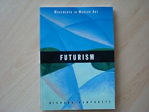 Imagen del vendedor de Futurism (Movements in Modern Art) a la venta por The Book Tree