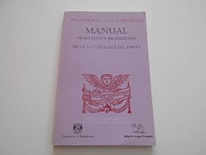 Seller image for Manual de Estados y Profesiones de la naturaleza del indio. for sale by Librera Camino Bulnes