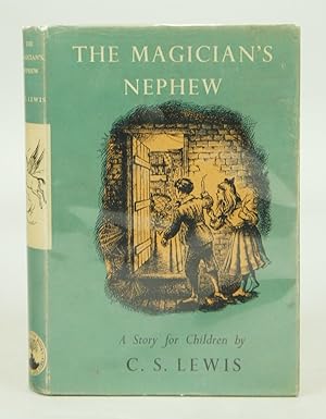 The Magician's Nephew (FIRST EDITION)