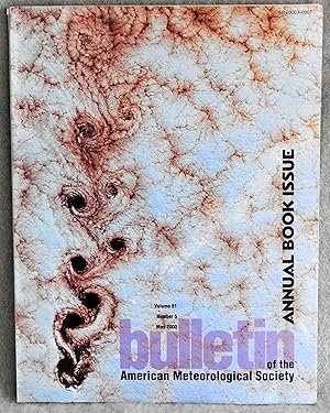 Imagen del vendedor de BAMS Bulletin of the American Meteorological Society Vol. 81 No. 5 May 2000 a la venta por Argyl Houser, Bookseller