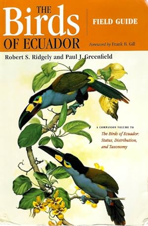 Bild des Verkufers fr The Birds of Ecuador II: A Field Guide zum Verkauf von PEMBERLEY NATURAL HISTORY BOOKS BA, ABA