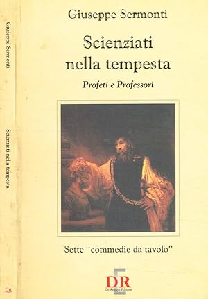 Immagine del venditore per Scienziati nella tempesta. Profeti e professori Sette commedie da tavolo venduto da Biblioteca di Babele