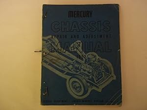 Seller image for Mercury Chassis repair and adjustment manual 1952. for sale by Carmarthenshire Rare Books