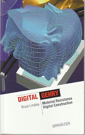 Bild des Verkufers fr Digital Gehry: Material resistance / Digital contruction, zum Verkauf von L'Odeur du Book