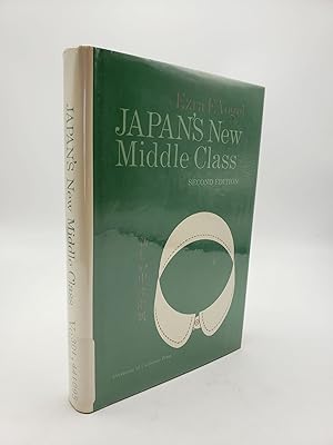 Japan's New Middle Class: The Salary Man and His Family in a Tokyo Suburb