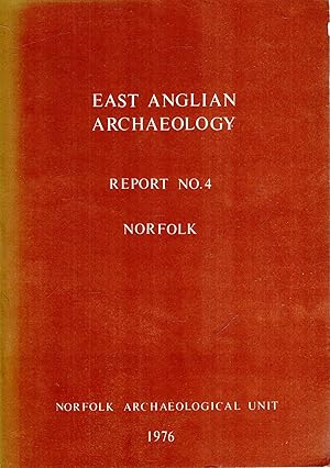 Immagine del venditore per East Anglian Archaeology Report No. 4 Norfolk : The Late Saxon Town of Thetford : an archaeological and historicla survey venduto da Pendleburys - the bookshop in the hills