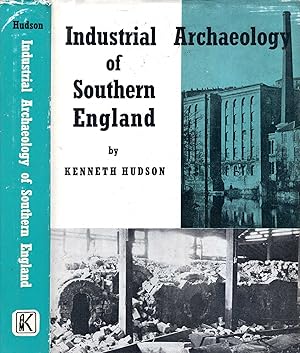 Seller image for The Industrial Archaeology of Southern England for sale by Pendleburys - the bookshop in the hills